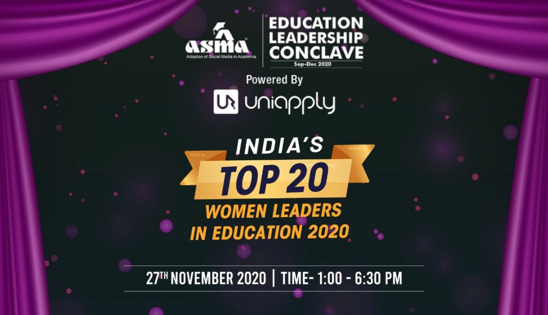 India S Top Women Leaders In Education Asma Education Leadership Conclave